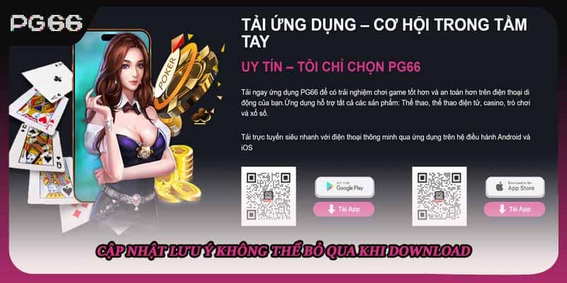 Cập nhật lưu ý không thể bỏ qua khi download Cập nhật lưu ý không thể bỏ qua khi download