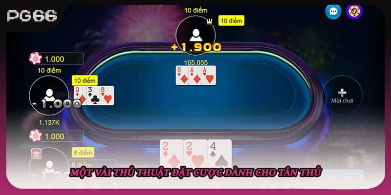 Một vài thủ thuật đặt cược dành cho tân thủ Một vài thủ thuật đặt cược dành cho tân thủ