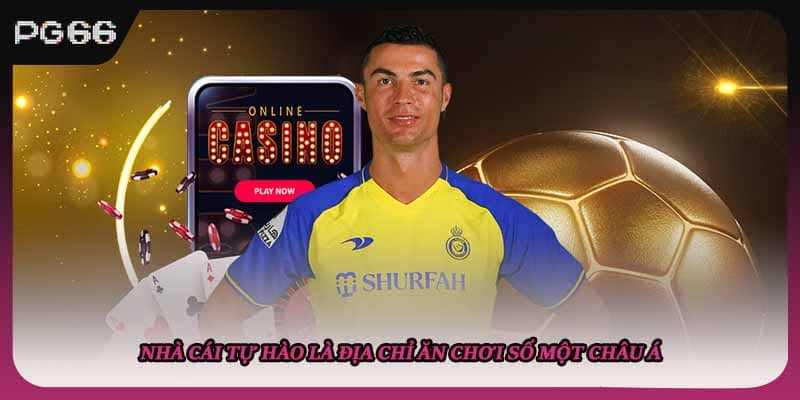 Nhà cái PG66 tự hào là địa chỉ ăn chơi số một Châu Á Nhà cái PG66 tự hào là địa chỉ ăn chơi số một Châu Á